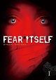 ＦＥＡＲ　ＩＴＳＥＬＦ　ＳＰＥＣＩＡＬ　ＤＶＤ　ＢＯＸ　Ｖｏｌ．Ｉ