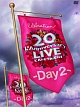 20th L’Anniversary LIVE -Day2- 20th L’Anniversary LIVE -Day2-