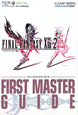 ＦＩＮＡＬ　ＦＡＮＴＡＳＹ　ＸＩＩ－２　ファーストマスターガイド＜プレイステーション３・Ｘｂｏｘ３６０両対応版＞