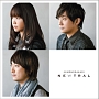 NEWTRAL(通常盤) NEWTRAL(通常盤)