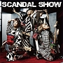 SCANDAL SHOW(初回生産限定盤)(DVD付) SCANDAL SHOW(初回生産限定盤)(DVD付)