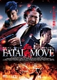 血戦　ＦＡＴＡＬ　ＭＯＶＥ
