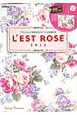 L’EST ROSE トートバッグ付 2012 L’EST ROSE トートバッグ付 2012