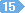 15